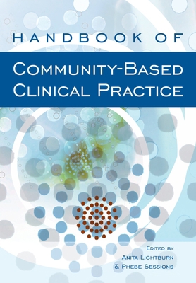 Handbook of Community-Based Clinical Practice 0195159225 Book Cover