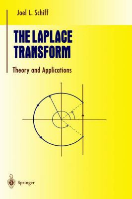 The Laplace Transform: Theory and Applications 0387986987 Book Cover