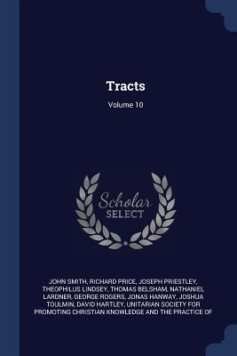 Tracts; Volume 10 1376607298 Book Cover