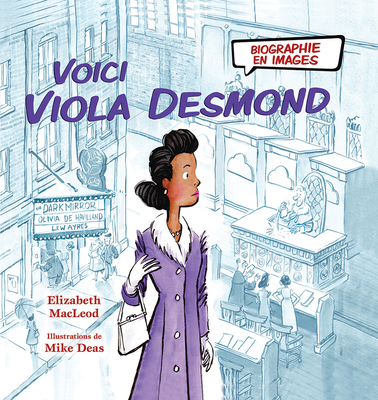 Biographie En Images: Voici Viola Desmond [French] 1443163880 Book Cover