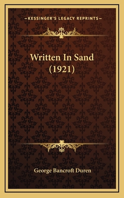 Written In Sand (1921) 1168740886 Book Cover