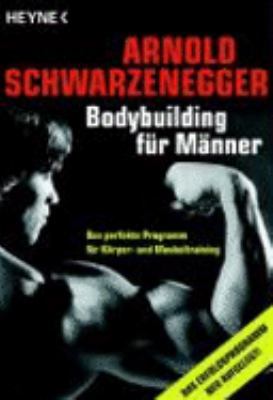 Bodybuilding für Männer. [German] 3453879910 Book Cover