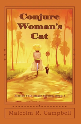 Conjure Woman's Cat 1950750000 Book Cover