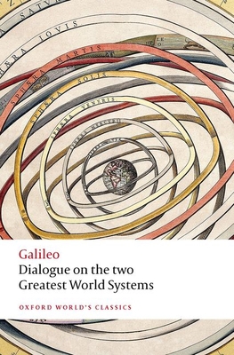 Dialogue on the Two Greatest World Systems 0198840136 Book Cover