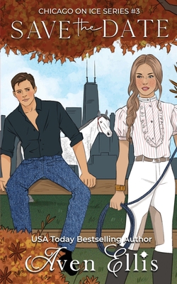 Save the Date: A hockey romantic comedy B0C5P7VX6H Book Cover