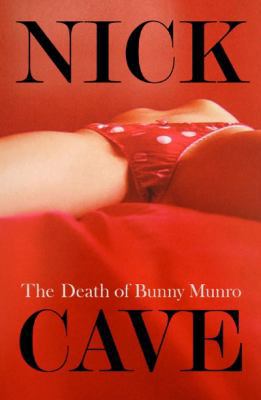 The Death of Bunny Munro            Book Cover