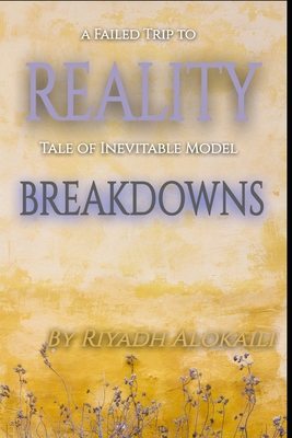 A Failed Trip to Reality (Tale of Inevitable Mo... 057873138X Book Cover