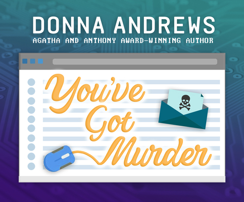 You've Got Murder 1690580798 Book Cover