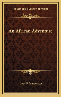 An African Adventure 1163556351 Book Cover