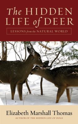 The Hidden Life of Deer: Lessons from the Natur... 0061792101 Book Cover