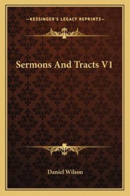 Sermons And Tracts V1 1163310530 Book Cover