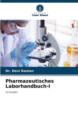 Pharmazeutisches Laborhandbuch-I [German] 6209926444 Book Cover