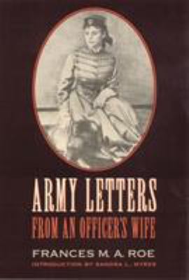 Army Letters from an Officer's Wife, 1871-1888 0803289057 Book Cover