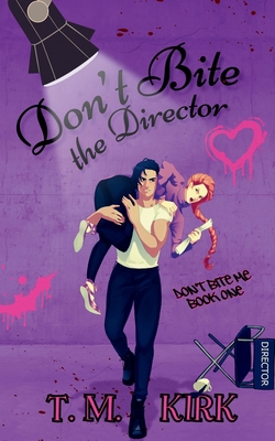 Don't Bite the Director B0F2J83BVV Book Cover