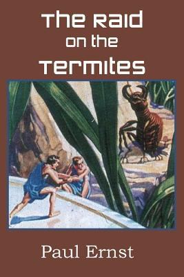 The Raid on the Termites 1483702499 Book Cover