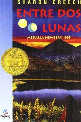 Entre Dos Lunas = Walk Two Moons [Spanish] 8427932219 Book Cover