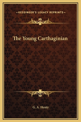 The Young Carthaginian 1169309658 Book Cover