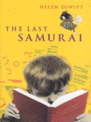 The Last Samurai 0701169567 Book Cover