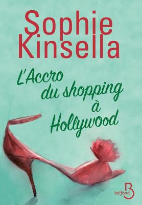 L'Accro du shopping ? Hollywood [French] 271445951X Book Cover