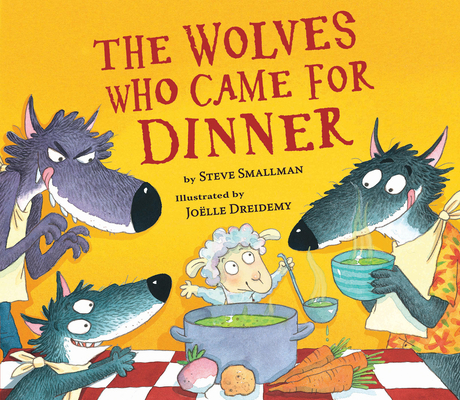 The Wolves Who Came for Dinner 1680101595 Book Cover