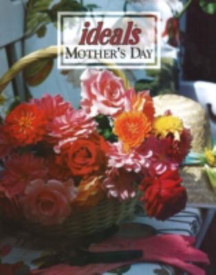 Ideals Mother's Day 2006 B0092FM0MK Book Cover