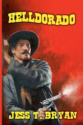Helldorado B0DNS629JD Book Cover