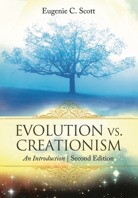 Evolution vs. Creationism: An Introduction 0313344272 Book Cover