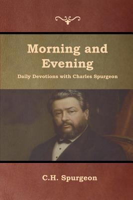 Morning and Evening Daily Devotions with Charle... 1618954415 Book Cover