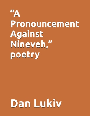 "A Pronouncement Against Nineveh," poetry B08BWFL1ZD Book Cover