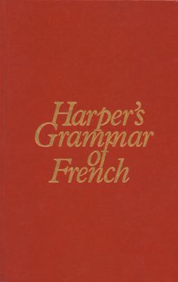 Harper's Grammar of French 083843746X Book Cover