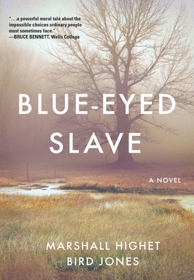 Blue-Eyed Slave 1646635973 Book Cover