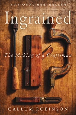 Ingrained: The Making of a Craftsman 0063350831 Book Cover