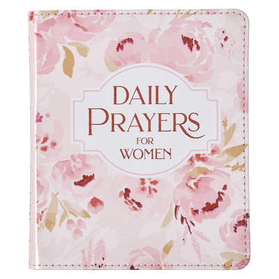 Daily Prayers for Women Devotional, Faux Leathe... 1642728497 Book Cover