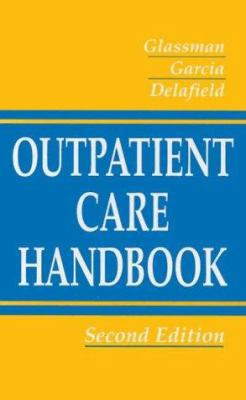 Outpatient Care Handbook 1560532602 Book Cover