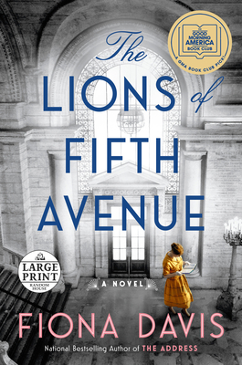 The Lions of Fifth Avenue: A GMA Book Club Pick... [Large Print] 0593285980 Book Cover