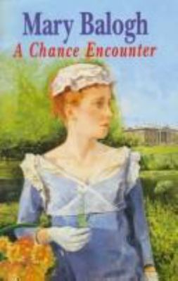 A Chance Encounter 0727822543 Book Cover