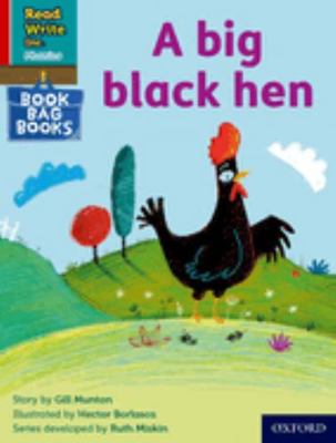 Read Write Inc. Phonics: A big black hen (Red D... 0198437765 Book Cover