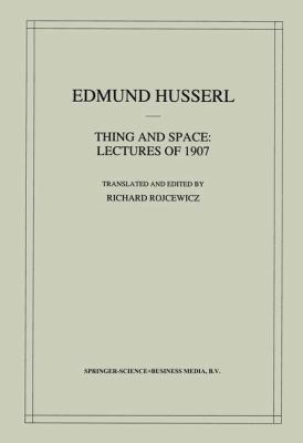 Thing and Space: Lectures of 1907 0792347498 Book Cover