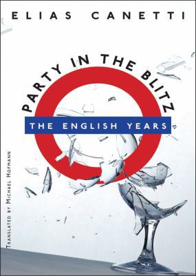 Party in the Blitz: The English Years 0811218309 Book Cover