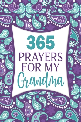 365 Prayers For My Grandma: Lines Daily Journal... 167600081X Book Cover