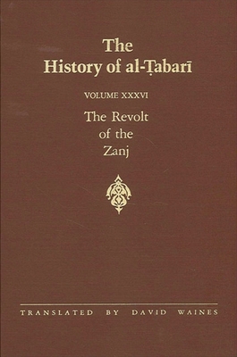 The History of al-&#7788;abar&#299; Vol. 36: Th... 0791407640 Book Cover