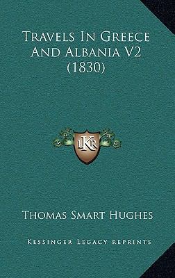 Travels In Greece And Albania V2 (1830) 1165870894 Book Cover