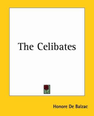 The Celibates 1419156268 Book Cover