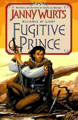 Fugitive Prince: The Wars of Light and Shadow (... 0061052914 Book Cover