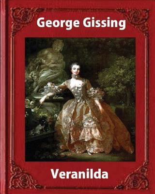 Veranilda (1904), by George Gissing. (novel) 1533241589 Book Cover