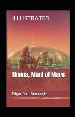 Paperback Thuvia, Maid of Mars Illustrated Book
