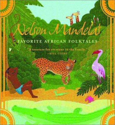 Nelson Mandela's Favorite African Folktales 0393052125 Book Cover