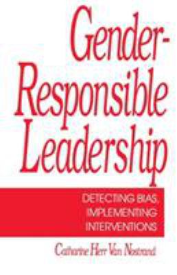 Gender-Responsible Leadership: Detecting Bias, ... 0803940505 Book Cover