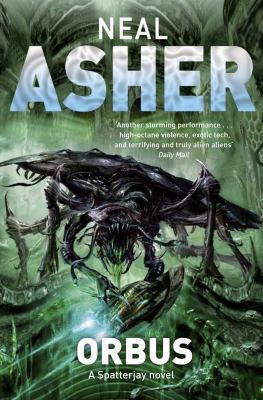 Orbus. Neal Asher 0330457608 Book Cover