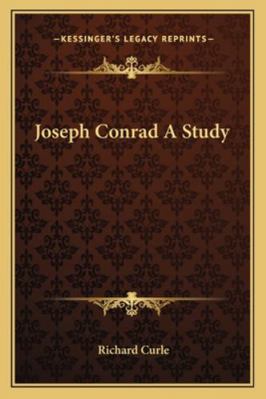 Joseph Conrad A Study 116277195X Book Cover